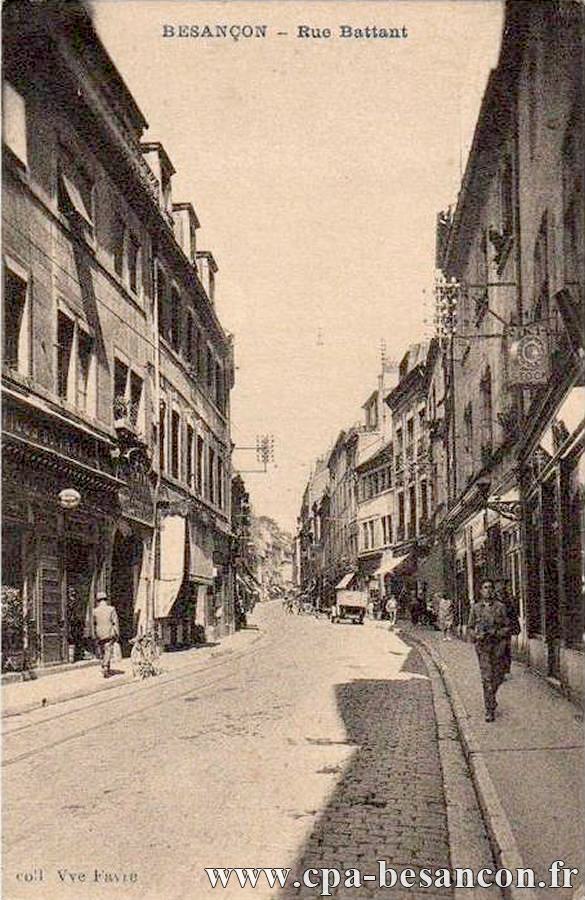 BESANÇON - Rue Battant